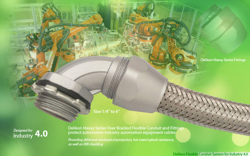 Delikon heavy series flexible conduit and fittings provide additional mechanical protection, hot metal splash resistance, as well as EMI shielding to automation control cables,arc welding line cables, and other automotive industry Automation electrical cables.