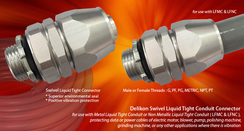 Delikon Swivel Liquid Tight Connector for use with Metal Liquid Tight Conduit or Non Metallic Liquid Tight Conduit (LFMC & LFNC), protecting data or power cables of electric motor,blower, pump,polishing machine, grinding machine, or any other applications where there is vibration. Whether the application is power, control, or signal, data, Delikon Aluminium Swivel Liquid Tight Connector offers superior environmental seal and postive vibration protection for use with motor drives and moving assemblies, providing secured and reliable connections for a variety of Industrial OEM Equipment and Factory Floor Automation Systems. Delikon flexible conduit fittings excel in applications where flexibility, reliability, and durability are key.